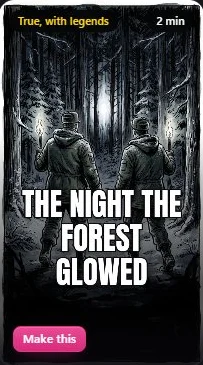 The Night the Forest Glowed